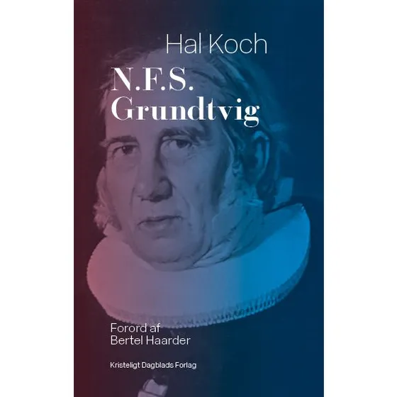 N.F.S. Grundtvig af Hal Koch