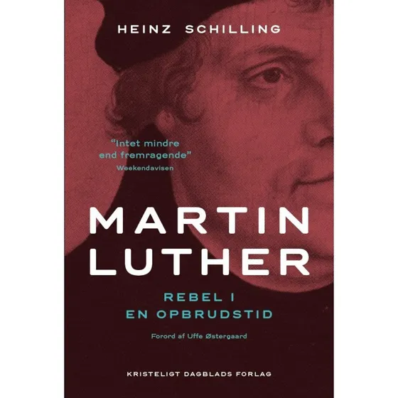 Martin Luther - Heinz Schilling - Biografi (Paperback)