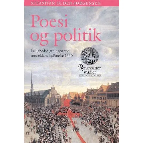Poesi og politik af Sebastian Olden-Jørgensen