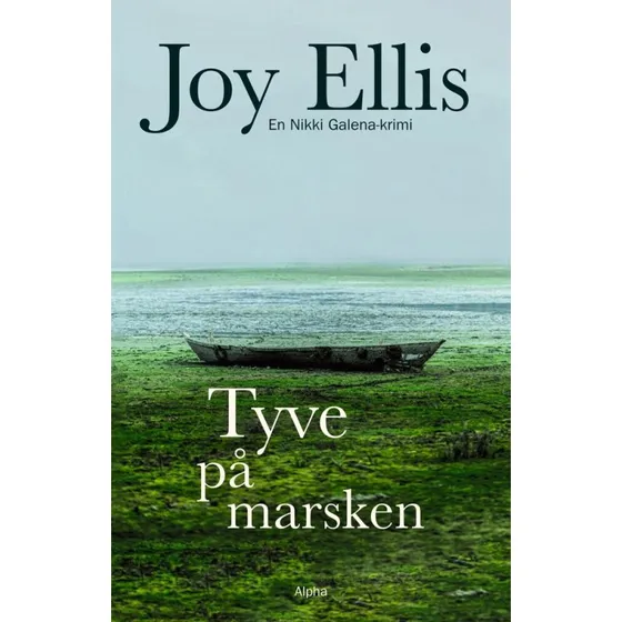 Joy Ellis: Tyve på marsken (Nikki Galena, bog)