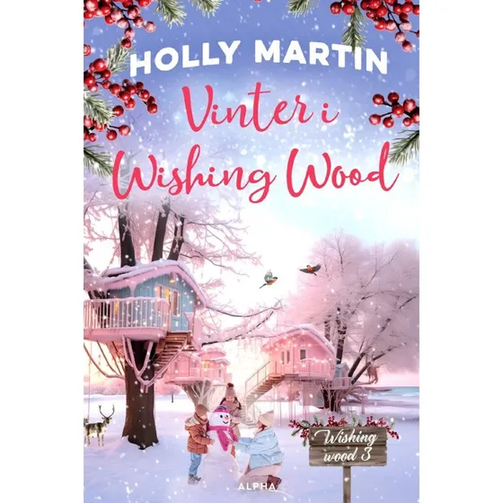 Vinter i Wishing Wood - Holly Martin - Bog