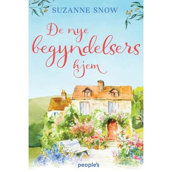 De nye begyndelsers hjem - Suzanne Snow - Bog