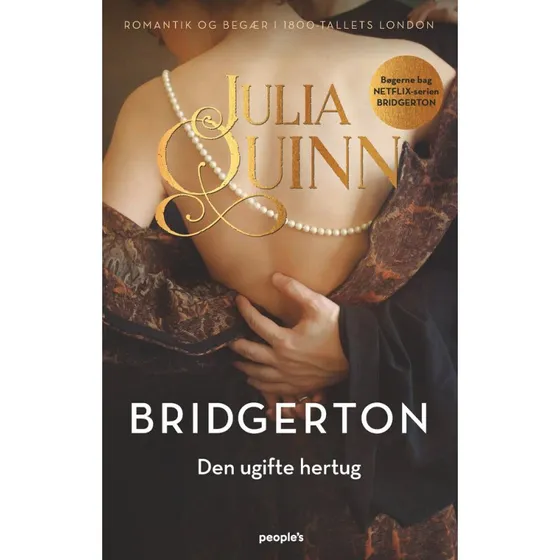 Bridgerton: Den ugifte hertug - Julia Quinn