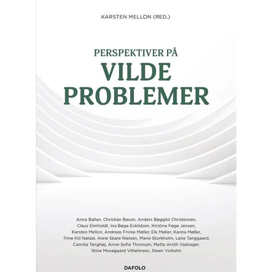 Perspektiver på vilde problemer - Lene Tanggaard m.fl.