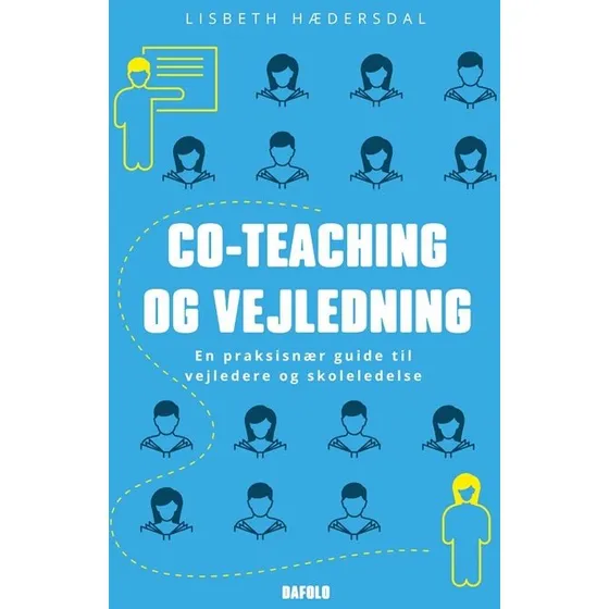 Co-teaching og vejledning af Lisbeth Hædersdal (Bog)