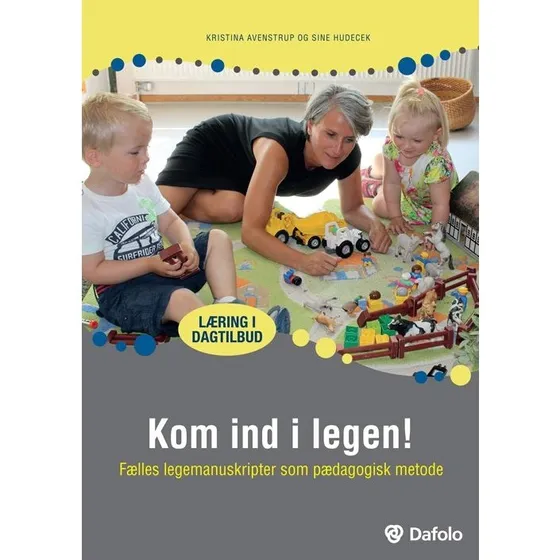 Kom ind i legen! - Kristina Avenstrup & Sine Hudecek