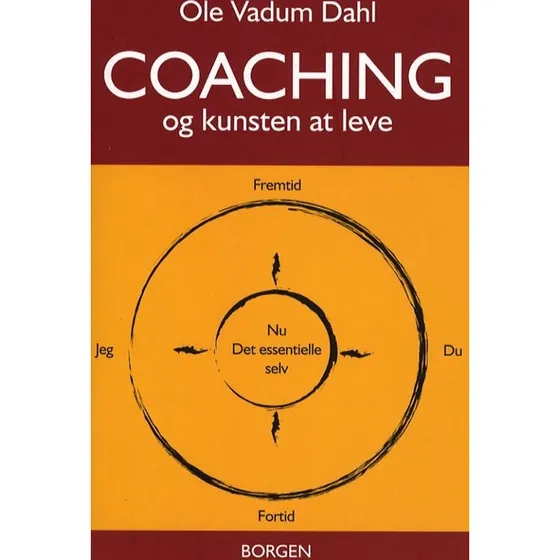 Coaching - og kunsten at leve af Ole Vadum Dahl