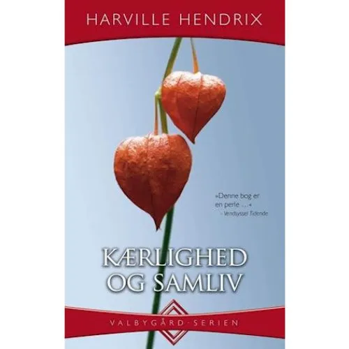 Harville Hendrix: Kærlighed & samliv - Bog
