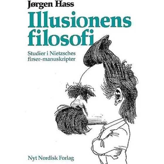 Illusionens filosofi af Jørgen Hass