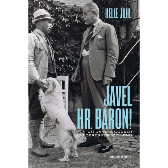 Javel, hr. baron! - Helle Juhl - Bog
