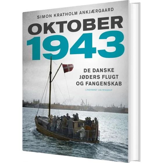 Oktober 1943 - Simon Kratholm Ankjærgaard - Bog