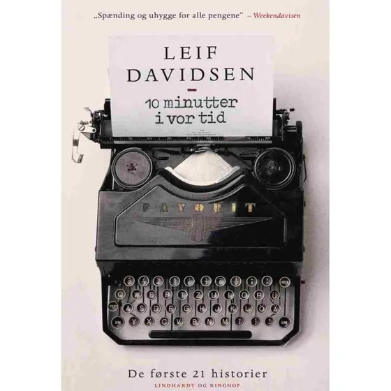 Leif Davidsen: 10 minutter i vor tid