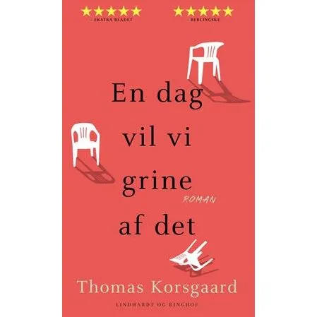 Thomas Korsgaard: En dag vil vi grine af det (Bog)