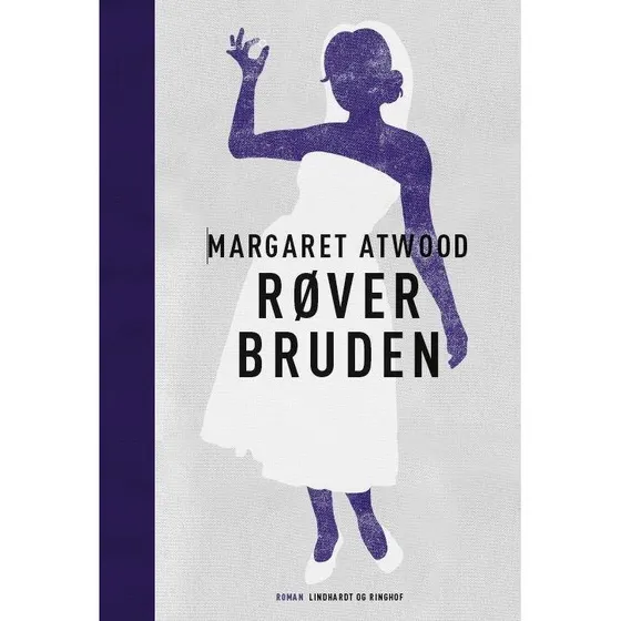 Røverbruden af Margaret Atwood - Bog