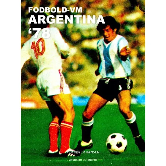 Fodbold-VM Argentina 78 - Per Høyer Hansen
