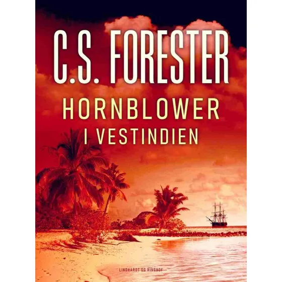 Hornblower i Vestindien - C.S. Forester (Bog)