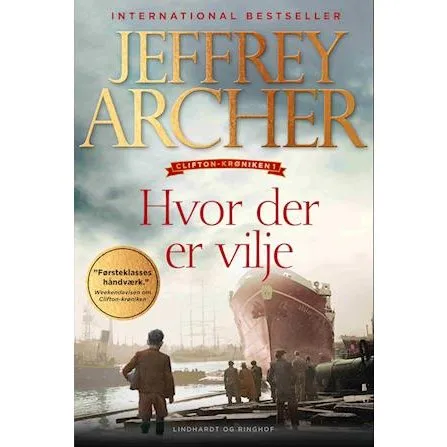 Jeffrey Archer: Hvor der er vilje (Clifton-krøniken 1)