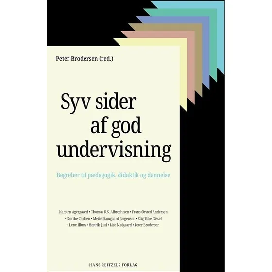 Syv sider af god undervisning - Frans Ørsted Andersen m.fl.
