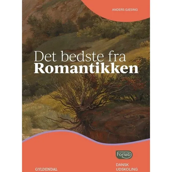 Det bedste fra Romantikken - Anders Gjesing