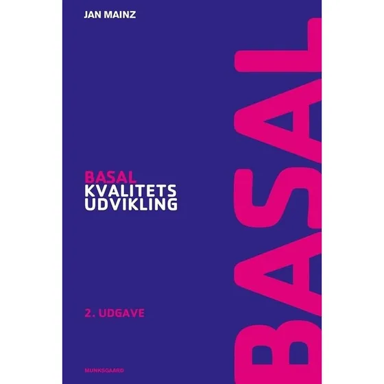 Basal kvalitetsudvikling - Jan Mainz - Bog