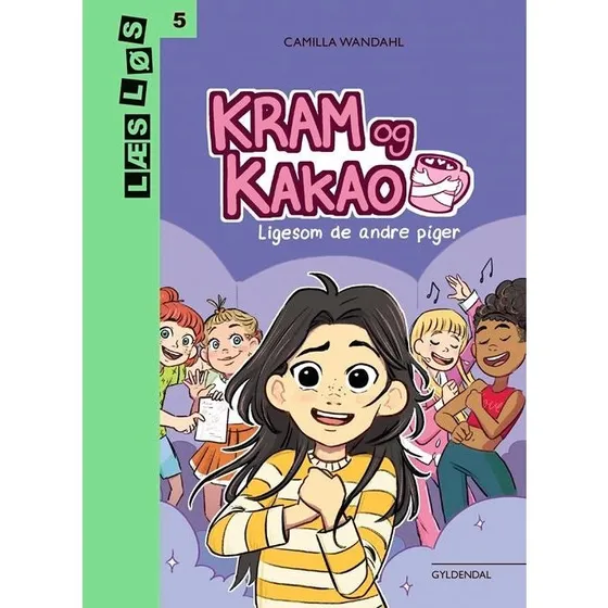 Camilla Wandahl: Kram og Kakao - Ligesom de andre piger