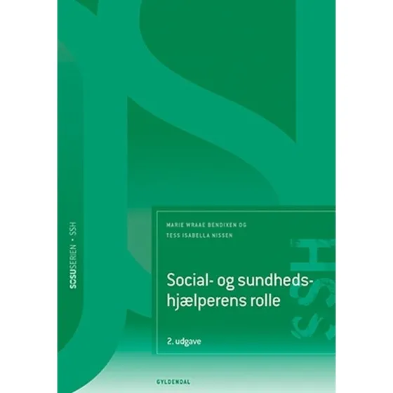 Social- og sundhedshjælperens rolle (SSH) - 2. udgave