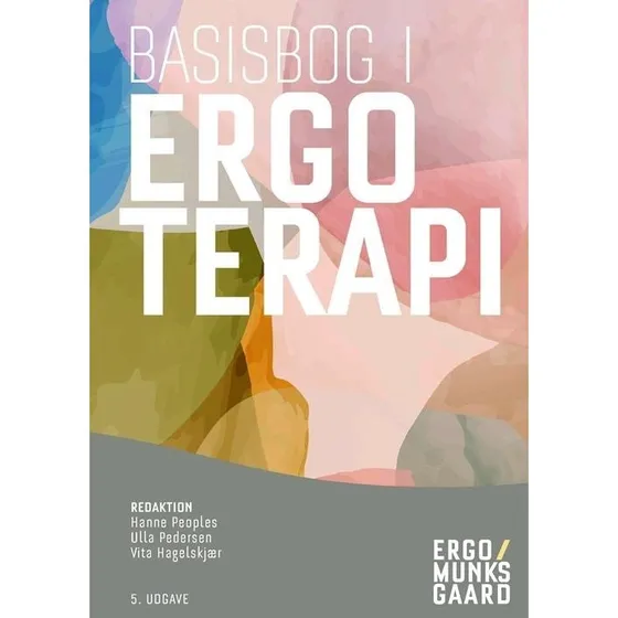 Basisbog i ergoterapi, 5. udgave - Munksgaard