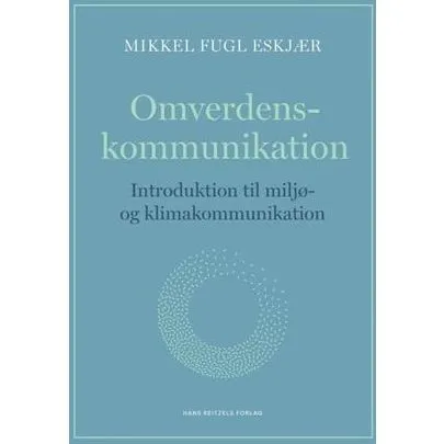 Omverdenskommunikation - Mikkel Fugl Eskjær - Bog