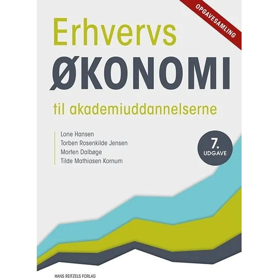 Erhvervsøkonomi til Akademiuddannelserne - Opgavesamling