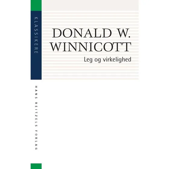 Leg og virkelighed - Donald W. Winnicott