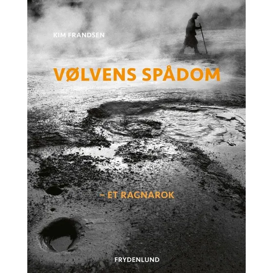 Vølvens Spådom af Kim Frandsen - Nordisk Mytologi Bog