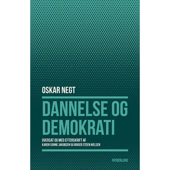 Dannelse og demokrati - Oskar Negt