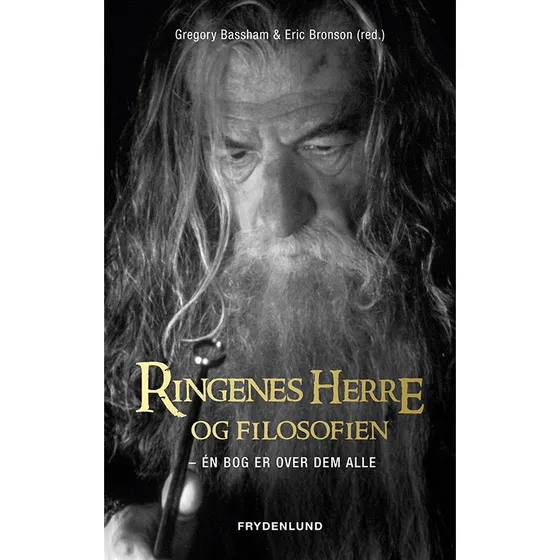 Ringenes Herre og filosofien af Gregory Bassham