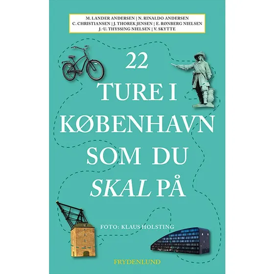22 ture i København som du skal på - Bog