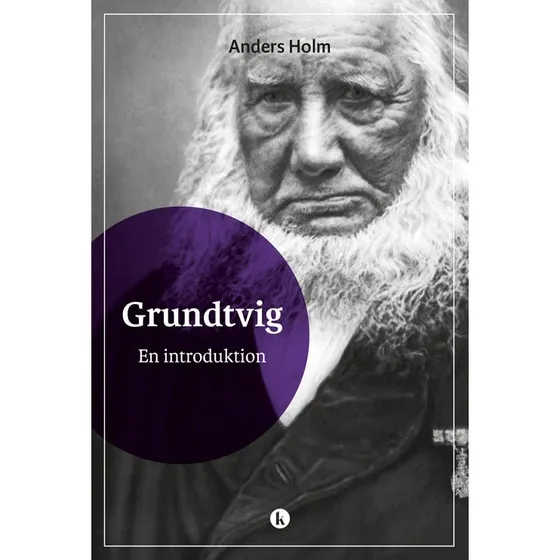 Grundtvig af Anders Holm - Bog