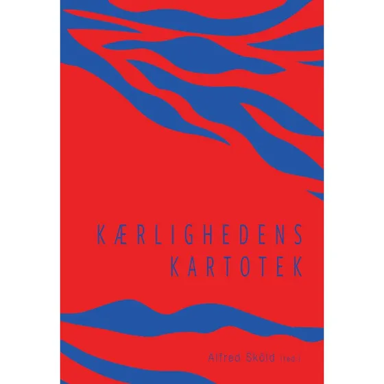 Kærlighedens kartotek af Alfred Sköld