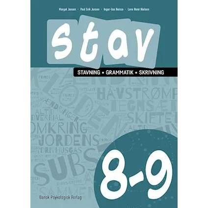 STAV 8-9 - Stavning, grammatik, skrivning 8.-9. klasse