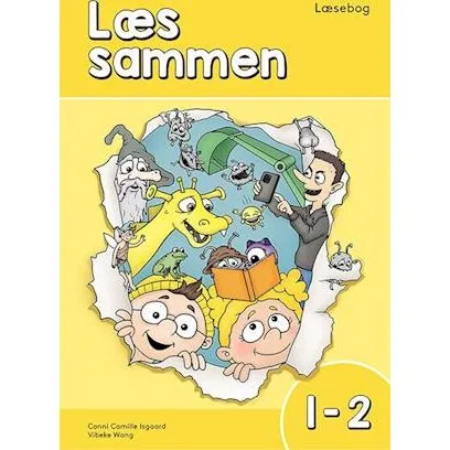 Læs sammen 1-2 Læsebog - Conni Camille Isgaard