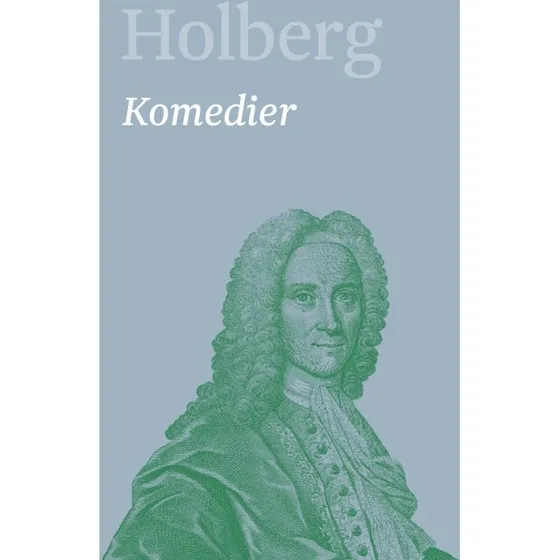 Ludvig Holberg: Komedier 3