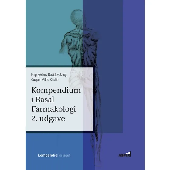Kompendium i Basal Farmakologi (2. udgave) - Casper Milde Khatib