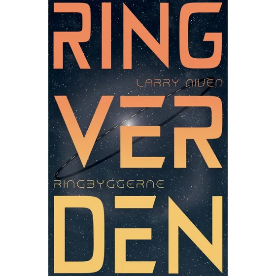 Ringbyggerne af Larry Niven - Bog