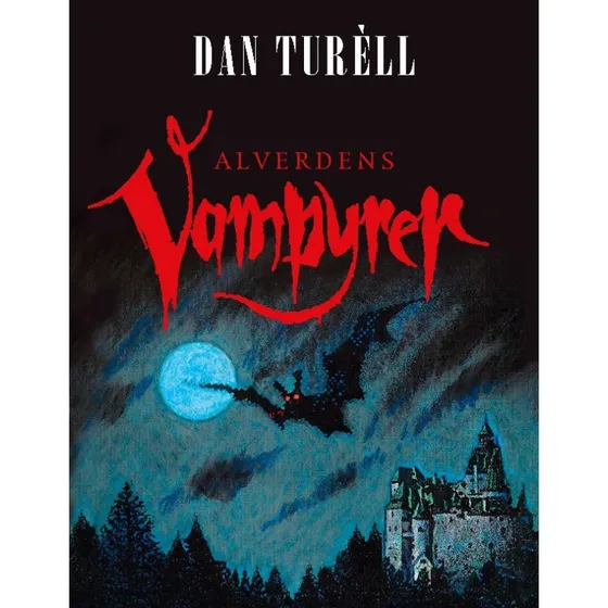 Dan Turèll: Alverdens Vampyrer - 3. udgave