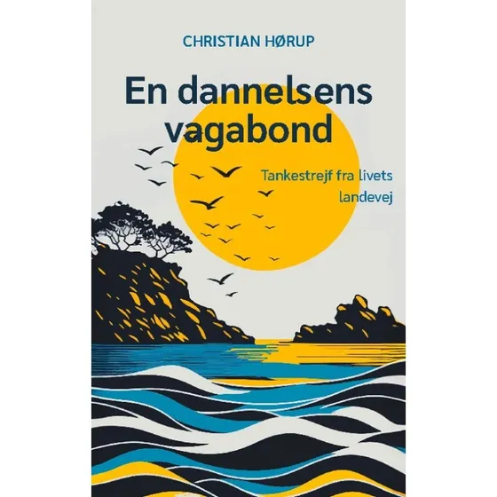 Christian Hørup: En dannelsens vagabond