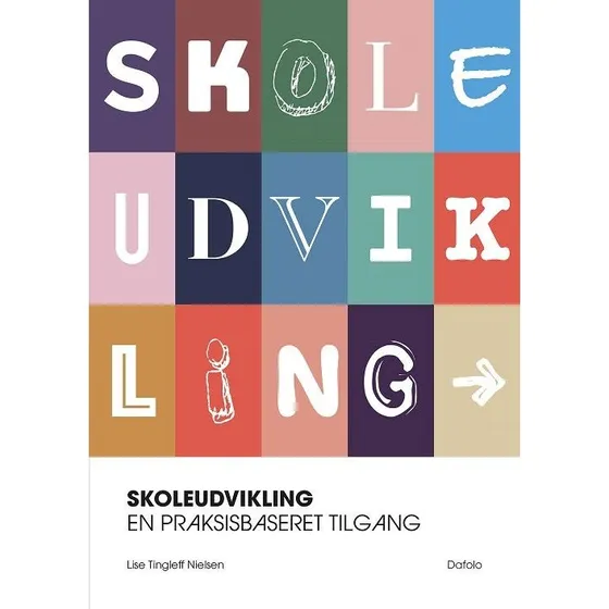 Skoleudvikling af Lise Tingleff Nielsen