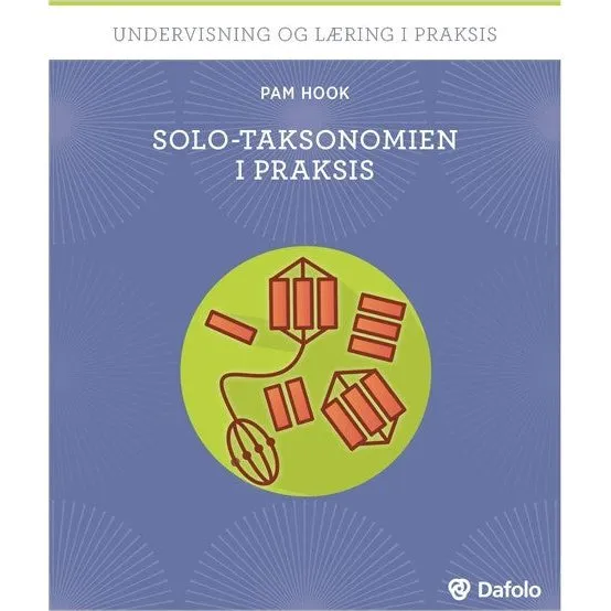 SOLO-taksonomien i praksis inkl. hjemmeside - Pam Hook