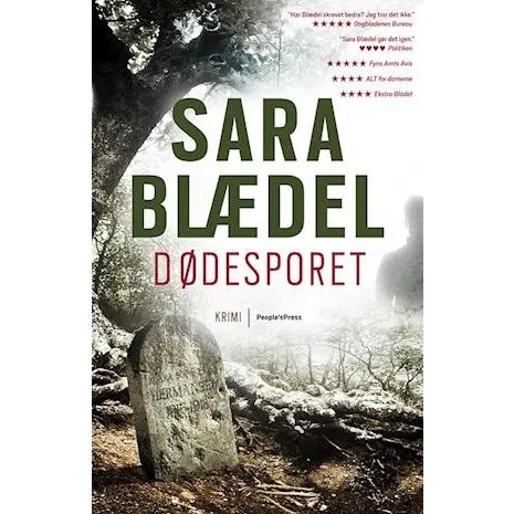 Sara Blædel: Dødesporet - Bog (Louise Rick #8)