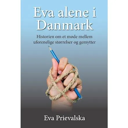 Eva alene i Danmark af Eva Prievalska (Bog)