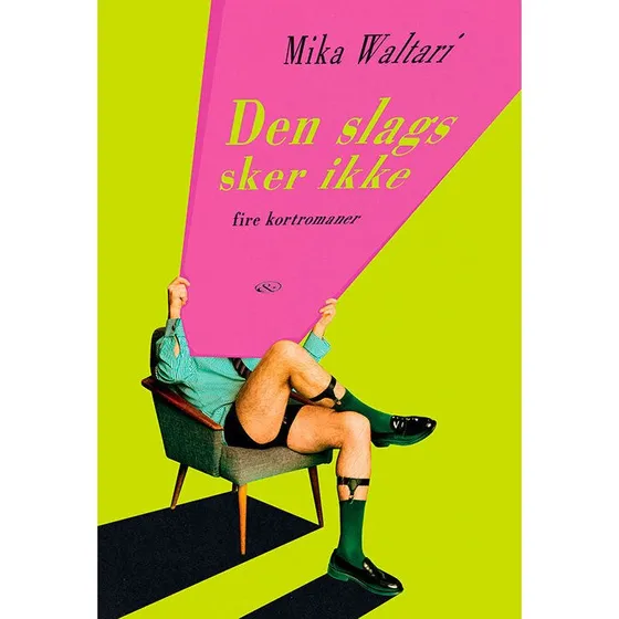 Den slags sker ikke - Mika Waltari (Bog)
