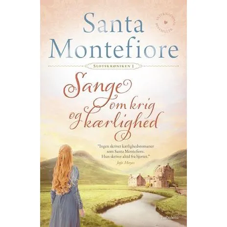 Santa Montefiore: Sange om krig og kærlighed (Bog)