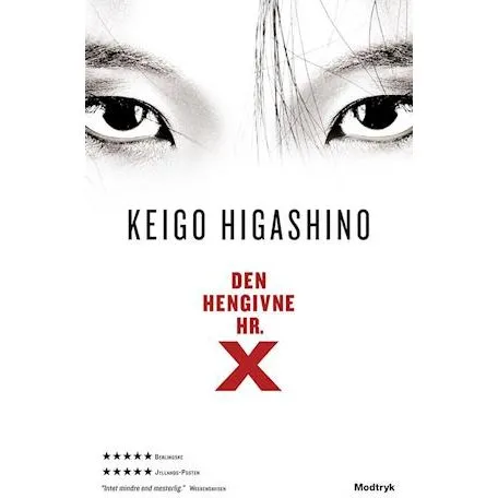 Keigo Higashino: Den hengivne hr. X - Bog